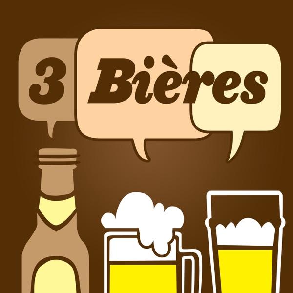 3 Bières » Le podcast québecois qui parle de VOS sujets le temps de 3 Bières! image