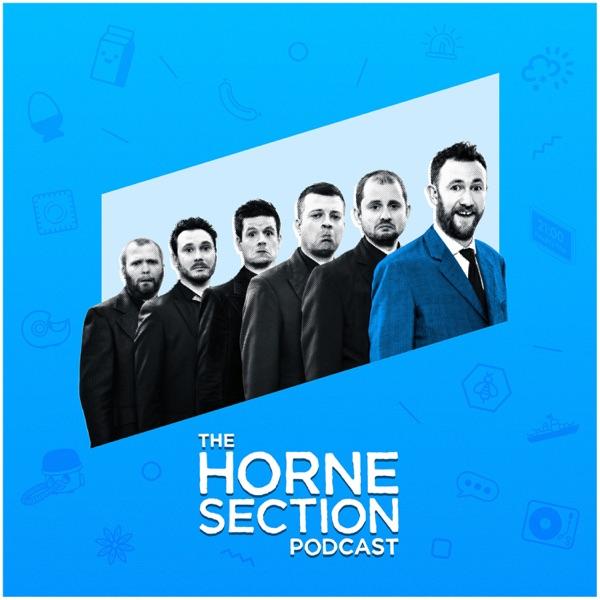The Horne Section Podcast