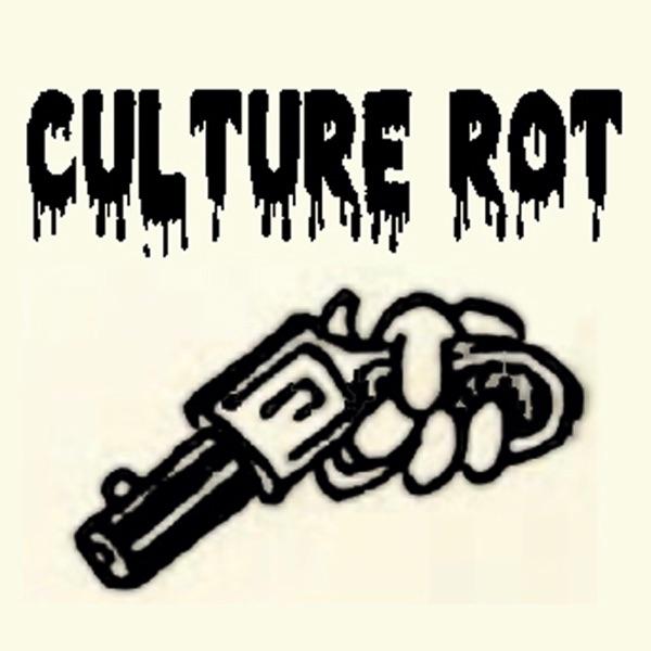 Culture Rot
