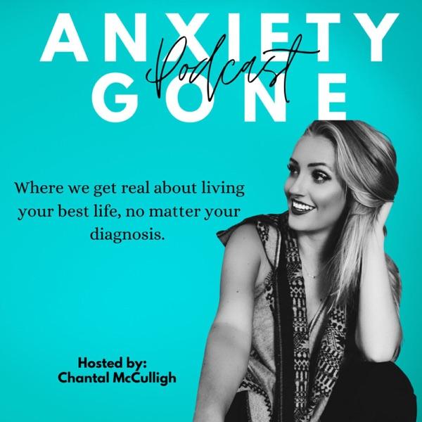 Anxiety Gone Podcast