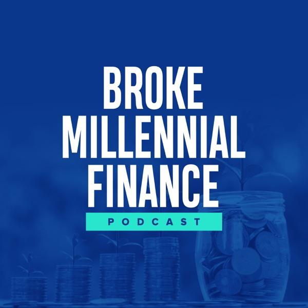 Broke Millennial Finance Podcast image