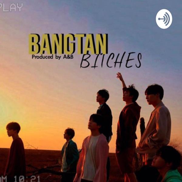 Bangtan Bitches - a BTS podcast image