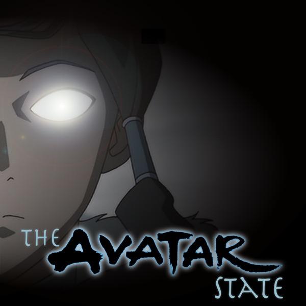 The Avatar State  - An Avatar: The Last Airbender Podcast image