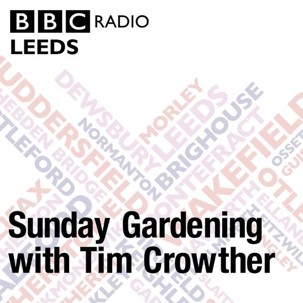 Sunday Gardening with Tim Crowther