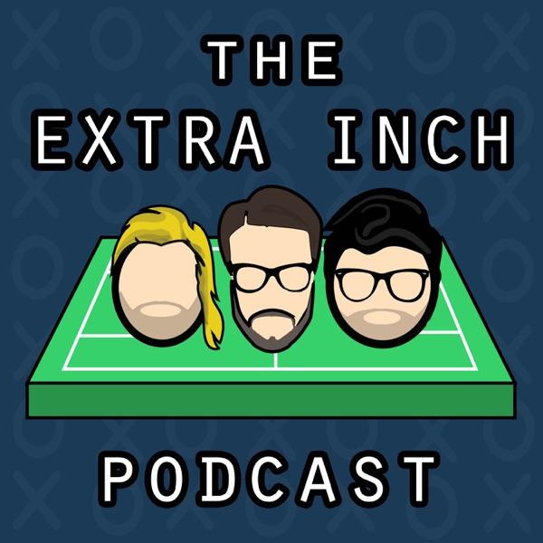 The Extra Inch (Tottenham Hotspur Podcast)