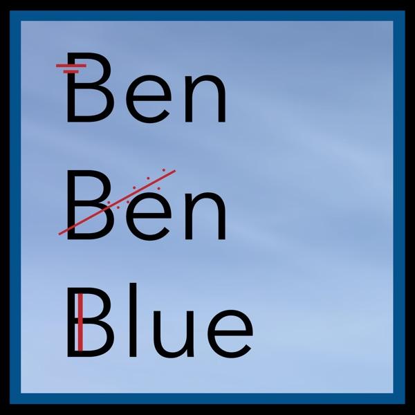 Ben, Ben and Blue
