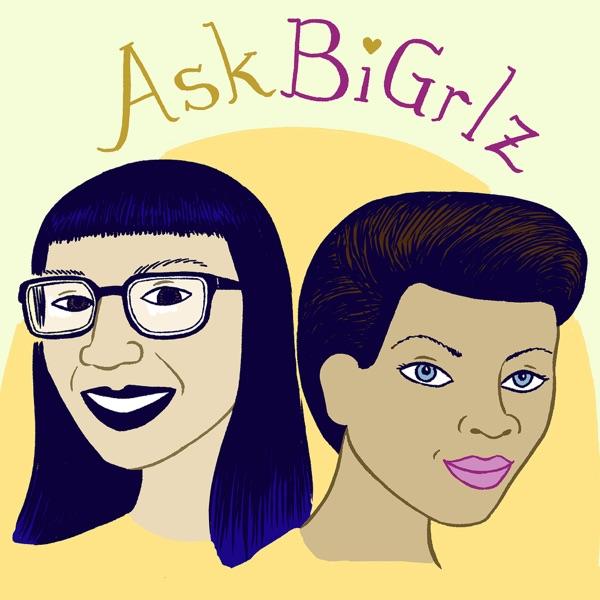 Ask Bi Grlz Podcast