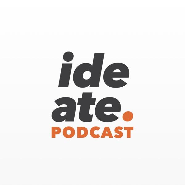 Ideate. A User Experience UX Design Podcast
