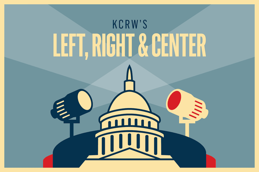 Left, Right & Center KCRW