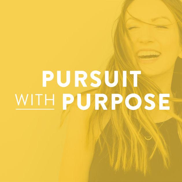 Pursuit With Purpose by Melyssa Griffin on Apple Podcasts