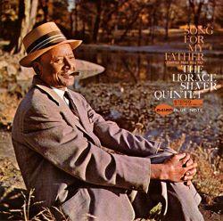 Song for My Father - Horace Silver, Horace Silver Quintet | Songs, Reviews, Credits | AllMusic
