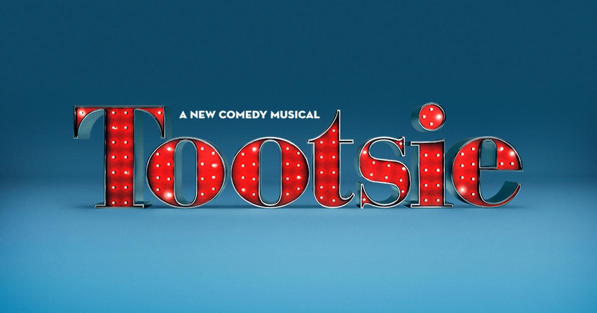 TOOTSIE - A New Comedy Musical