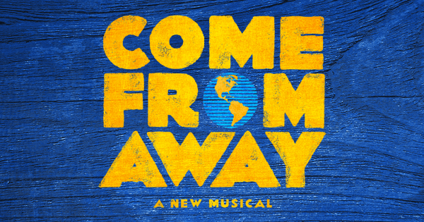 Come From Away | A New Musical | Official Site